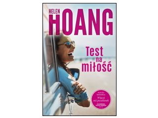 Nowość wydawnicza „Test na miłość” Helen Hoang