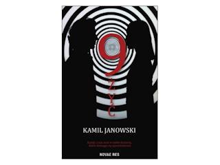 „9 żyć” Kamil Janowski