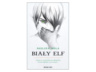 „Biały elf” Paulina Rola