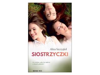 „Siostrzyczki” Alina Szczygieł