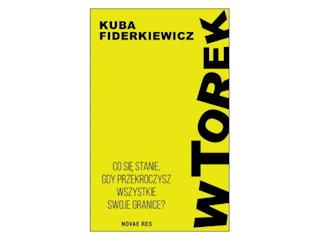 „Wtorek” Kuba Fiderkiewicz
