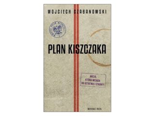 Konkurs wydawnictwa Novae Res - Plan Kiszczaka.