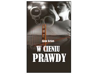 Konkurs Warszawskiej Grupy Wydawniczej - W cieniu prawdy.